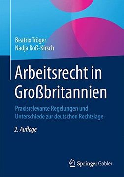 portada Arbeitsrecht in Großbritannien: Praxisrelevante Regelungen und Unterschiede zur Deutschen Rechtslage (in German)