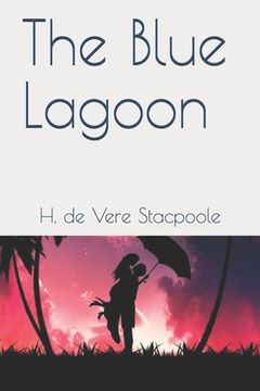 portada The Blue Lagoon: Official Edition (en Inglés)
