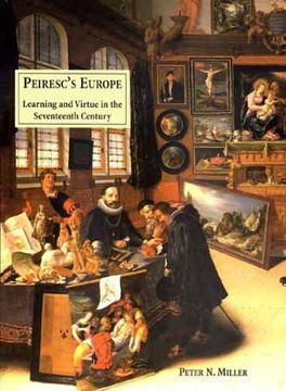 portada Peiresc's Europe: Learning and Virtue in the Seventeenth Century (en Inglés)