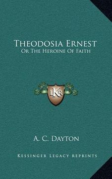 portada theodosia ernest: or the heroine of faith
