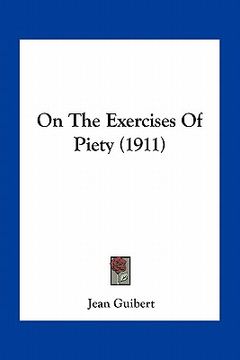 portada on the exercises of piety (1911) (in English)