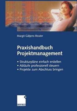 portada Praxishandbuch Projektmanagement (en Alemán)