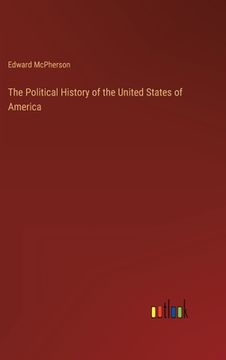 portada The Political History of the United States of America (en Inglés)