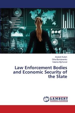 portada Law Enforcement Bodies and Economic Security of the State (en Inglés)
