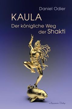 portada Kaula - der Königliche weg der Shakti (en Alemán)