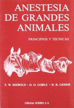 portada Anestesia de Grandes Animales. Principios y Técnicas (in Spanish)