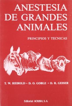 portada Anestesia de Grandes Animales. Principios y Técnicas