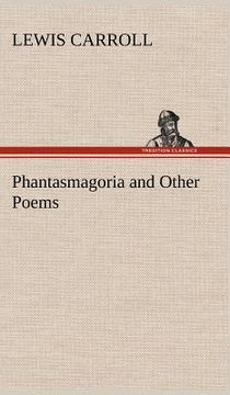 portada phantasmagoria and other poems (en Inglés)