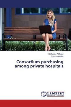 portada Consortium Purchasing Among Private Hospitals