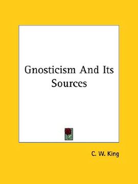 portada gnosticism and its sources (en Inglés)