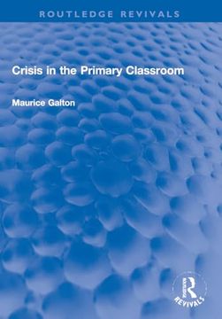 portada Crisis in the Primary Classroom (en Inglés)