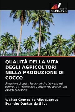 portada Qualità Della Vita Degli Agricoltori Nella Produzione Di Cocco (en Italiano)