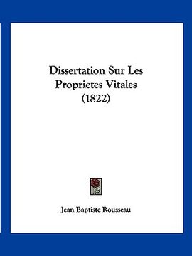 portada Dissertation Sur Les Proprietes Vitales (1822) (en Francés)