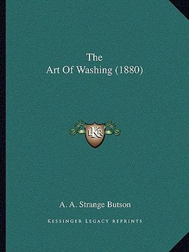 portada the art of washing (1880)