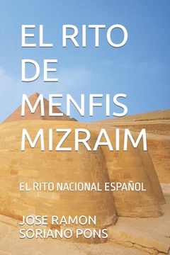 portada El Rito de Menfis Mizraim: El Rito Nacional Español