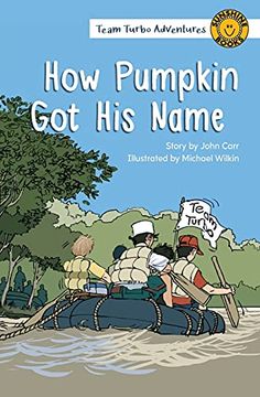 portada How Pumpkin got his Name (Team Turbo Adventures) (en Inglés)