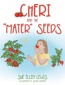 portada Cheri and the "Mater" Seeds (in English)