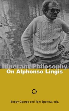 portada Itinerant Philosophy: On Alphonso Lingis (en Inglés)