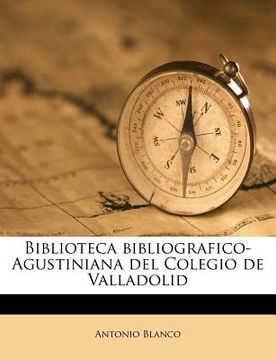 portada biblioteca bibliografico-agustiniana del colegio de valladolid
