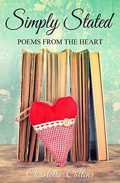 portada Simply Stated: Poems from the Heart