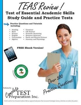 portada Teas Review!: Complete Test of Essential Academic Skills Study Guide and Practice Test Questions