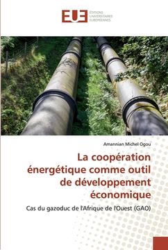 portada La coopération énergétique comme outil de développement économique (en Francés)