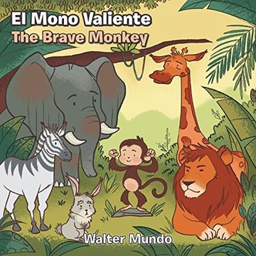 portada El Mono Valiente. The Brave Monkey