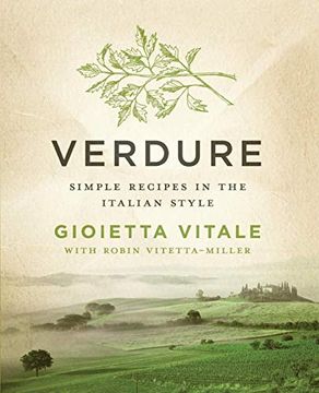 portada Verdure: Simple Recipes in the Italian Style (en Inglés)