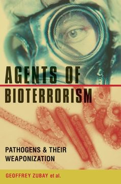 portada Agents of Bioterrorism: Pathogens & Their Weaponization (en Inglés)