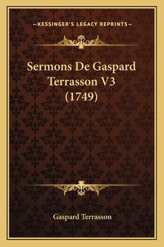 portada Sermons De Gaspard Terrasson V3 (1749) (en Francés)
