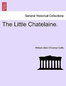 portada the little chatelaine. (in English)