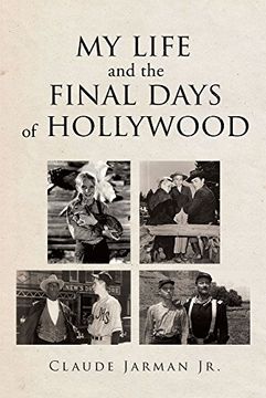 portada My Life and the Final Days of Hollywood (en Inglés)