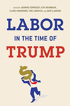 portada Labor in the Time of Trump (in English)