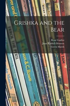 portada Grishka and the Bear (in English)