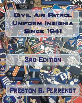 portada civil air patrol uniform insignia since 1941 (en Inglés)