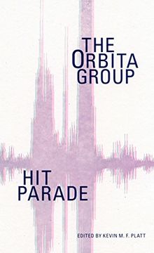 portada Hit Parade: The Orbita Group (in English)