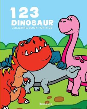 portada 123 Dinosaur Coloring Book: Perfect for Toddler Large Picture and Easy to Color (in English)