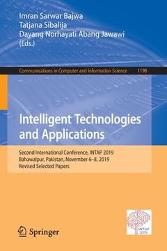 portada Intelligent Technologies and Applications: Second International Conference, Intap 2019, Bahawalpur, Pakistan, November 6-8, 2019, Revised Selected Pap