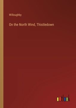 portada On the North Wind, Thistledown (en Inglés)