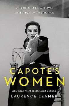 portada Capote's Women: A True Story of Love, Ambition and Betrayal