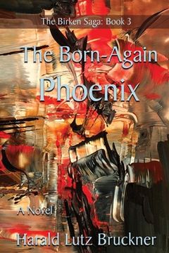 portada The Born-Again Phoenix (en Inglés)