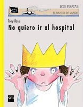 portada No Quiero Ir Al Hospital (los Piratas) (in Spanish)