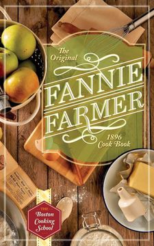 portada The Original Fannie Farmer 1896 Cookbook: The Boston Cooking School (en Inglés)