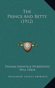 portada the prince and betty (1912) (en Inglés)