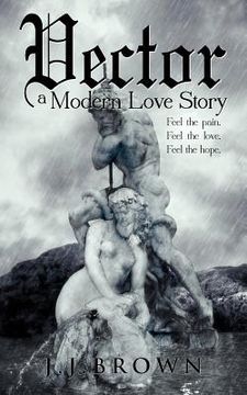 portada vector a modern love story (in English)