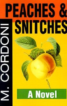 portada peaches & snitches (en Inglés)