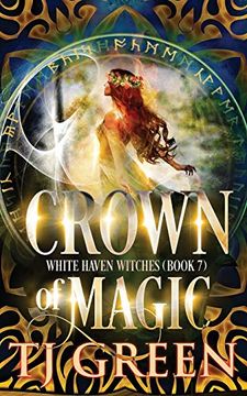 portada Crown of Magic: 7 (White Haven Witches) (in English)