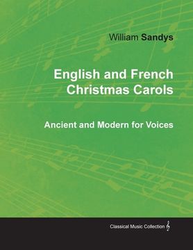 portada English and French Christmas Carols - Ancient and Modern for Voices (in English)
