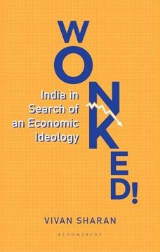 portada Wonked!  India in Search of an Economic Ideology