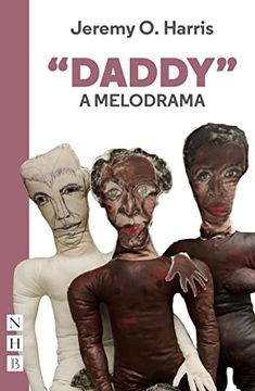 portada "Daddy": A Melodrama (Nhb Modern Plays) 